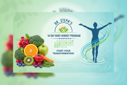Dr. Steph's 14 Day Body Reboot Program