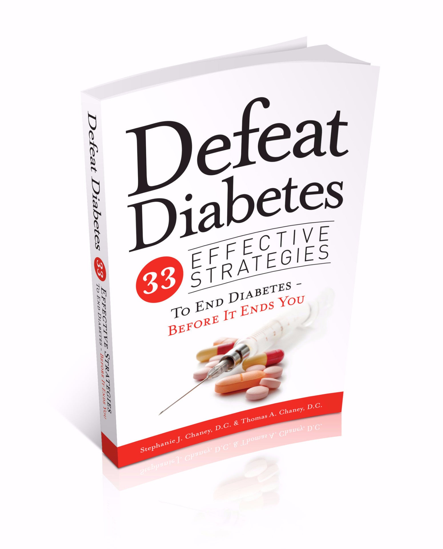 Defeat Diabetes: 33 Effective Strategies To End Diabetes - Before It Ends You - Living Health Market